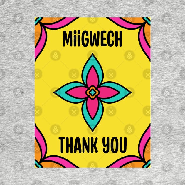 Thank You Ojibwe by Niibidoon